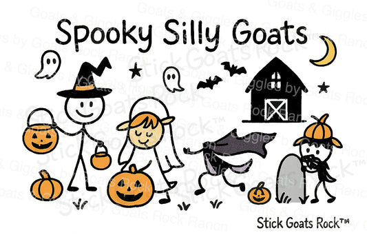 Stick Goats Rock™ — Spooky Silly Goats