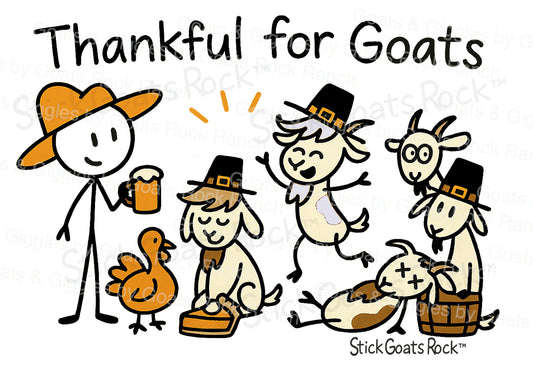 Stick Goats Rock™ — Drunkin’ Little Goats (Thanksgiving Edition) 