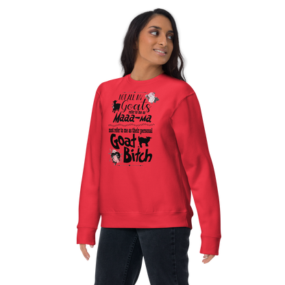 Goat Mama Sweatshirt
